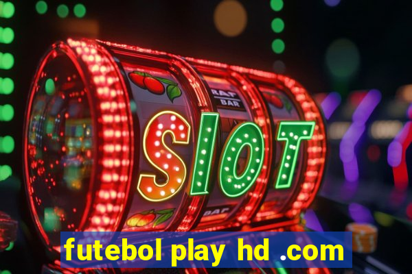 futebol play hd .com